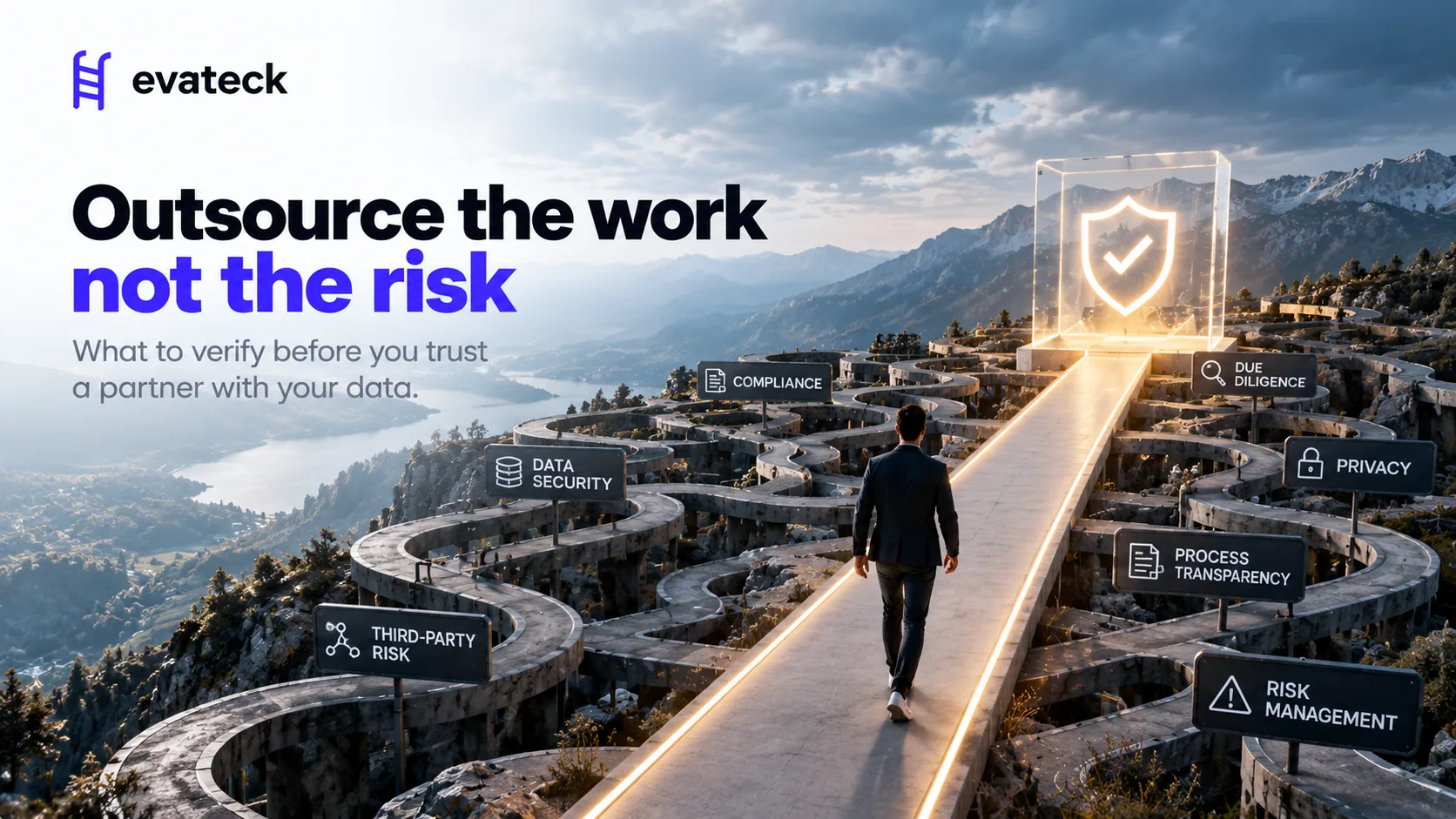 Outsource the Work, Not the Risk: What to Verify Before You Trust a BPO With Your Data